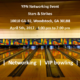 YPN Networking Event – VIP Bowling At Stars & Strikes